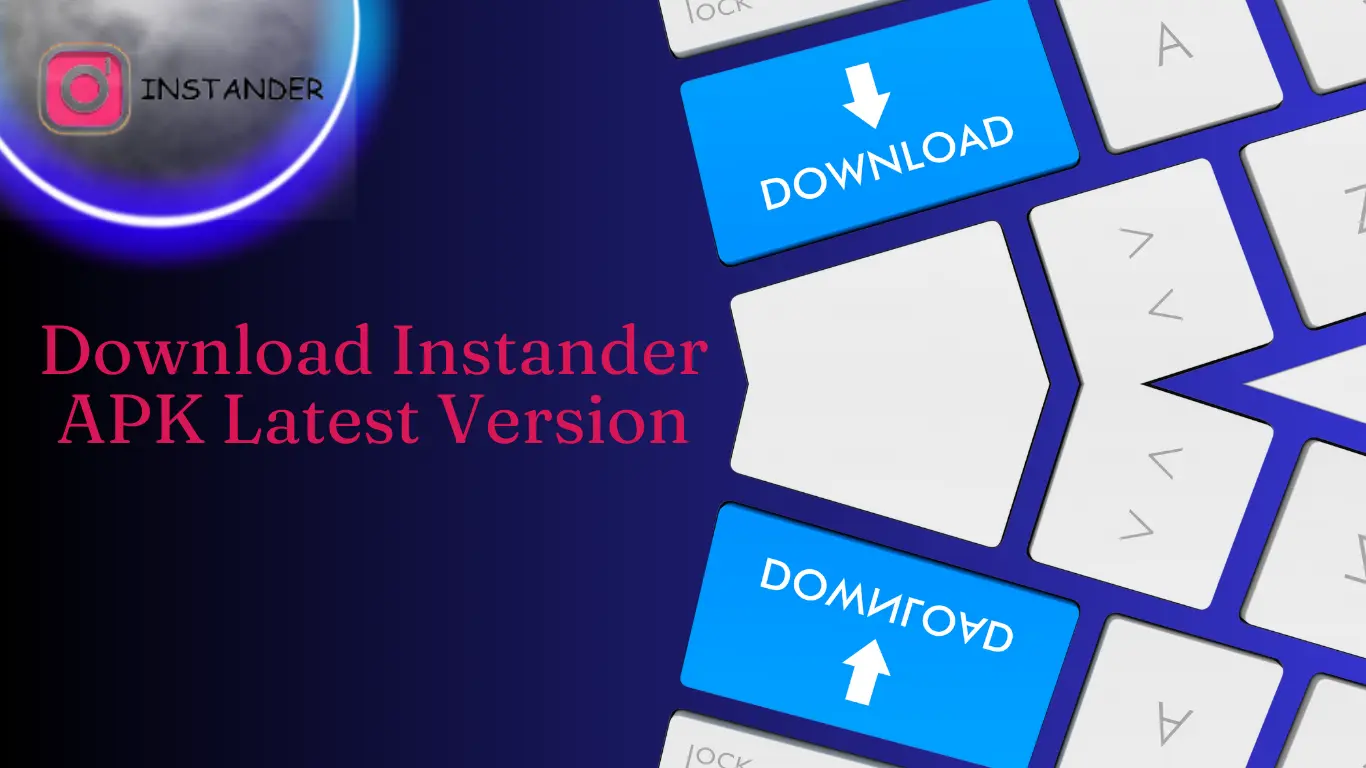 Download Instander APK Latest Version