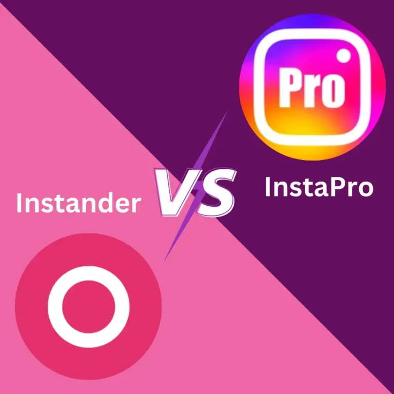 Instander vs InstaPro