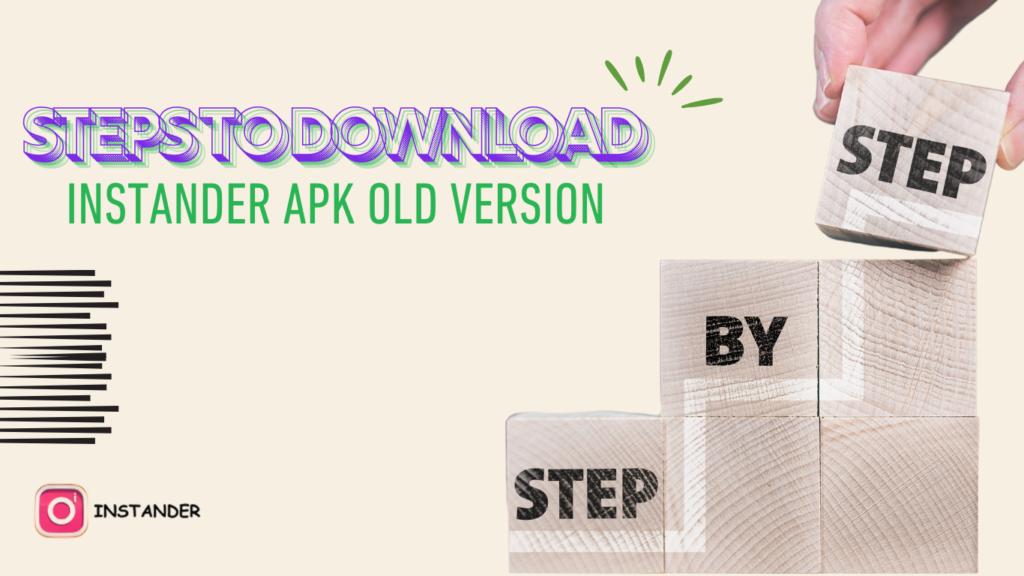 steps to download instander apk old version