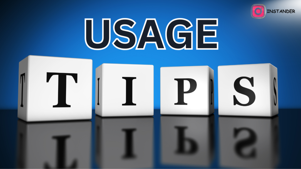 Usage Tips