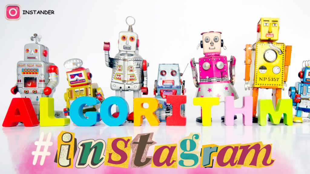 Instagram Algorithm